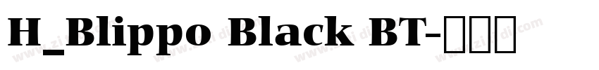 H_Blippo Black BT字体转换